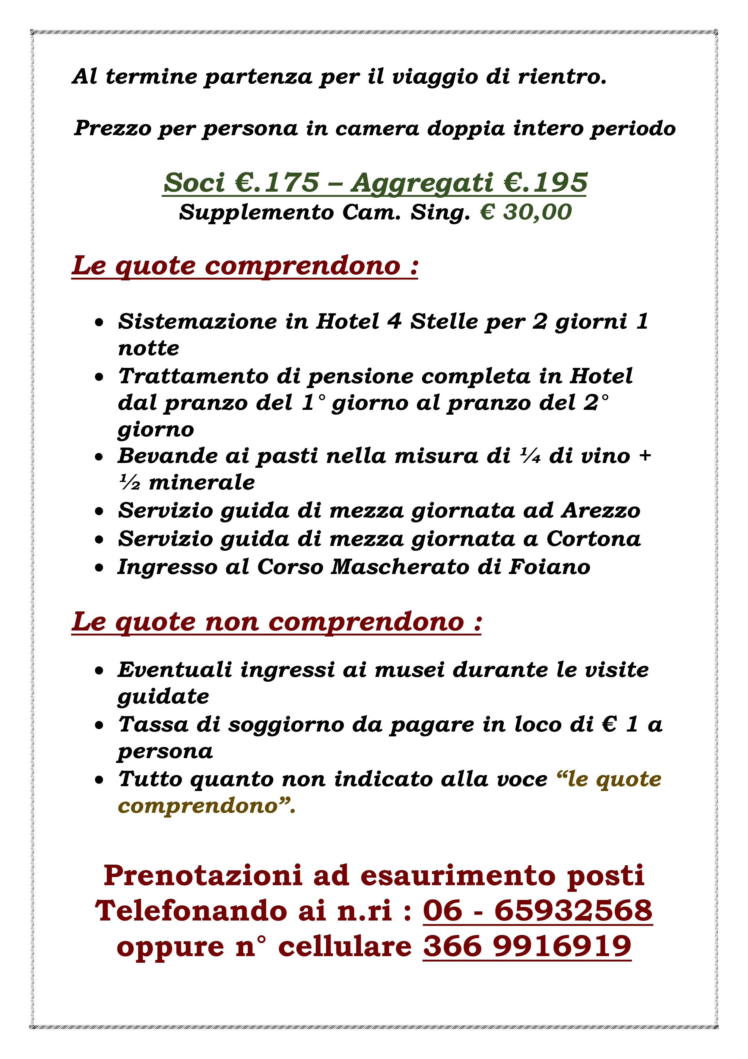 Segue il programma di Arezzo, Cortona e Carnevale di Foiano